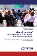 Globalization of Management Education: Indian Perspectives