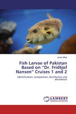 Fish Larvae of Pakistan Based on “Dr. Fridtjof Nansen” Cruises 1 and 2