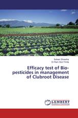 Efficacy test of Bio-pesticides in management of Clubroot Disease