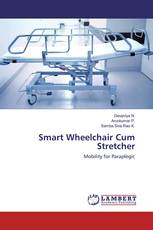Smart Wheelchair Cum Stretcher
