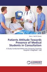 Patients Attitude Towards Presence of Medical Students in Consultation