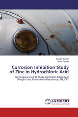 Corrosion Inhibition Study of Zinc in Hydrochloric Acid