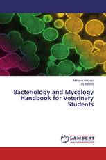 Bacteriology and Mycology Handbook for Veterinary Students