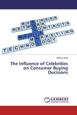 The Influence of Celebrities on Consumer Buying Decisions