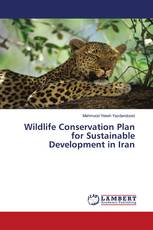 Wildlife Conservation Plan for Sustainable Development in Iran