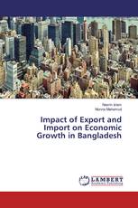 Impact of Export and Import on Economic Growth in Bangladesh