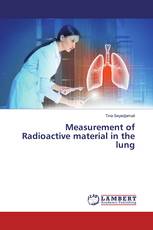 Measurement of Radioactive material in the lung