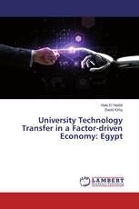 University Technology Transfer in a Factor-driven Economy: Egypt