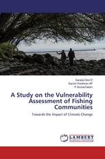 A Study on the Vulnerability Assessment of Fishing Communities