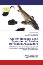 Growth Hormone Gene Expression of Siberian sturgeon in Aquaculture