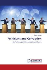 Politicians and Corruption