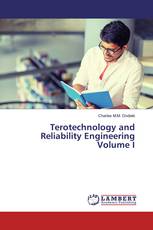 Terotechnology and Reliability Engineering Volume I
