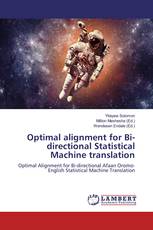 Optimal alignment for Bi-directional Statistical Machine translation