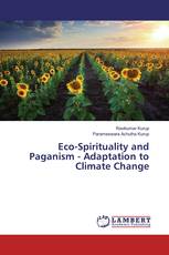 Eco-Spirituality and Paganism - Adaptation to Climate Change