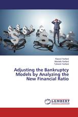Adjusting the Bankruptcy Models by Analyzing the New Financial Ratio