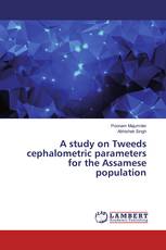 A study on Tweeds cephalometric parameters for the Assamese population