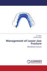 Management of Lower Jaw Fracture