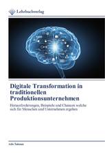 Digitale Transformation in traditionellen Produktionsunternehmen