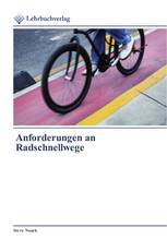 Anforderungen an Radschnellwege