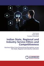 Indian State, Regional and Industry Service Ethics and Competitiveness