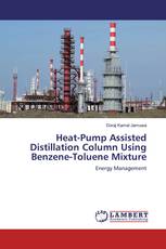 Heat-Pump Assisted Distillation Column Using Benzene-Toluene Mixture