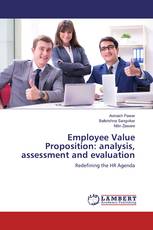 Employee Value Proposition: analysis, assessment and evaluation