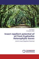 Insect repellent potential of oil from Euphorbia Heterophylla leaves