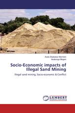 Socio-Economic impacts of Illegal Sand Mining