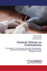 Forensic Science as Criminalistics