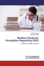Medical Students’ Perception Regarding OSCE