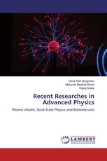 Recent Researches in Advanced Physics