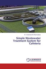 Simple Wastewater Treatment System for Cafeteria