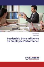 Leadership Style Influence on Employee Performance