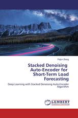 Stacked Denoising Auto-Encoder for Short-Term Load Forecasting