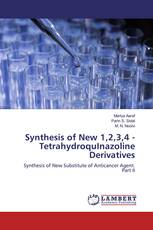 Synthesis of New 1,2,3,4 - TetrahydroquInazoline Derivatives