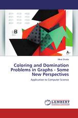 Coloring and Domination Problems in Graphs - Some New Perspectives