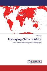 Portraying China in Africa