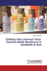 Getting Into Learners' Pace: Teacher-Made Brochures in GenMath & Stat