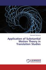 Application of Substantial Motion Theory in Translation Studies