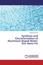 Synthesis and Characterization of Aluminium Doped Nickel-Zinc Nano Fer