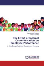 The Effect of Internal Communication on Employee Performance