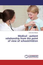 Medical - patient relationship from the point of view of schoolchildren