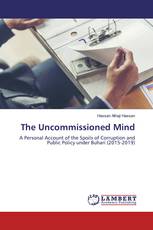The Uncommissioned Mind