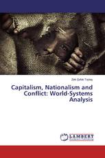Capitalism, Nationalism and Conflict: World-Systems Analysis