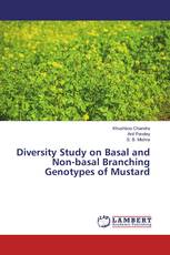 Diversity Study on Basal and Non-basal Branching Genotypes of Mustard