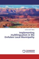 Implementing multilingualism in the Emfuleni Local Municipality