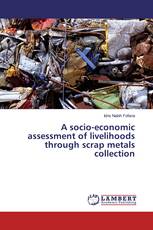 A socio-economic assessment of livelihoods through scrap metals collection