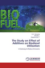 The Study on Effect of Additives on Biodiesel Utilization