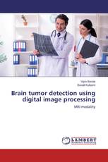 Brain tumor detection using digital image processing