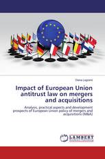 Impact of European Union antitrust law on mergers and acquisitions